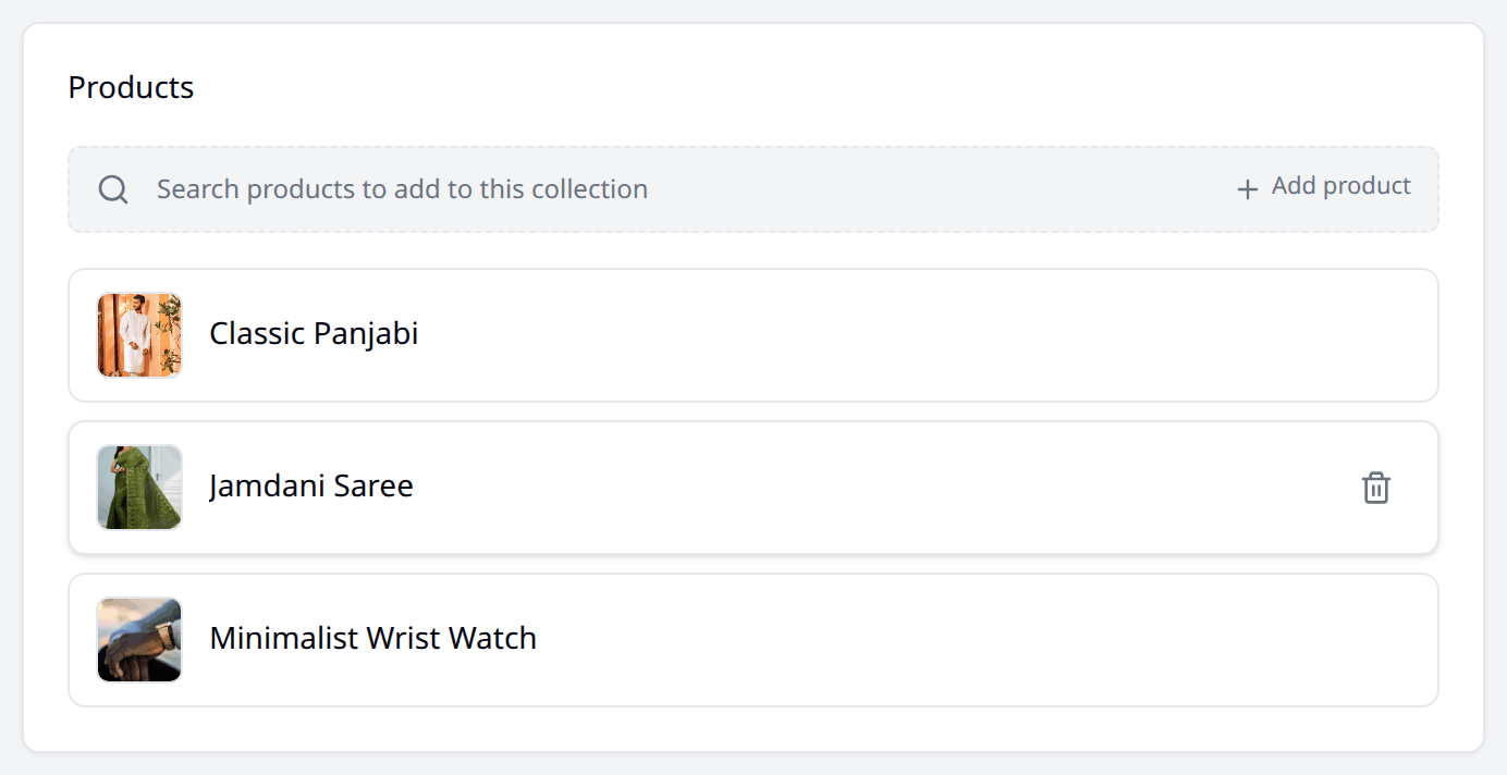 The Products card on a collection, listing three chosen products, each with a small
picture and a button to remove it.