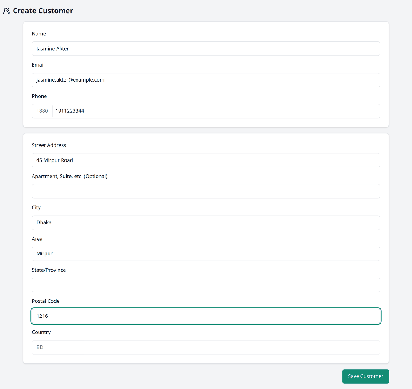 The Create Customer form, with the Name, Email and Phone fields filled in above, and the
address fields — Street Address, City, Area, Postal Code and
Country — below.