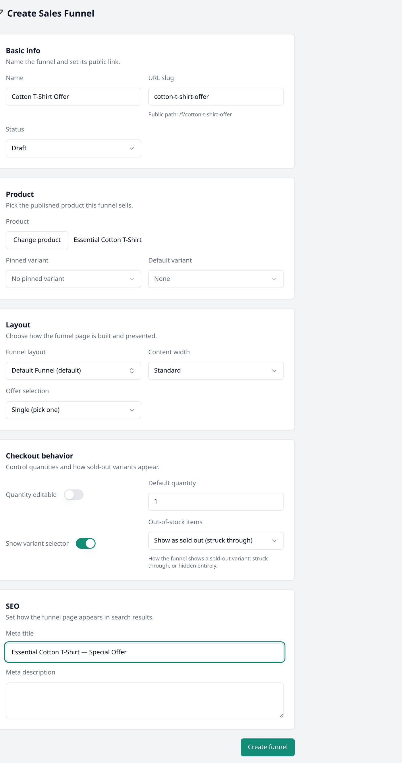 The Create Sales Funnel form, showing the Basic info, Product, Layout, Checkout behavior and
SEO sections filled in for a single product
offer.