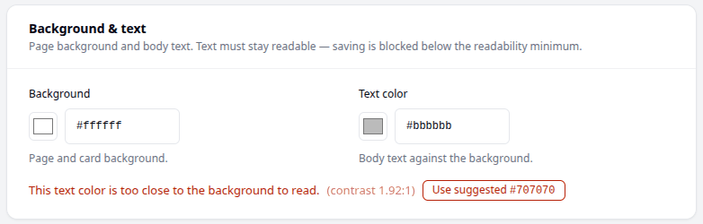 The Background & text card showing a white background with pale grey text, the warning
that the text colour is too close to the background, and a "Use suggested"
button.