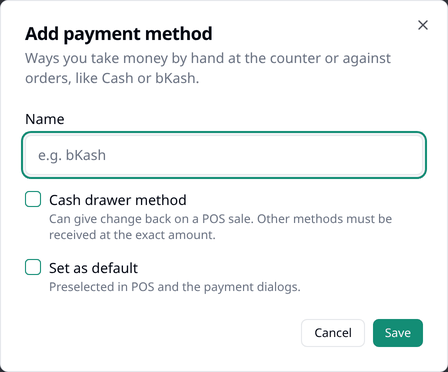 The Add payment method dialog, with a Name field, a Cash drawer method checkbox, and a Set
as default checkbox.