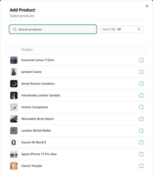 The Add Product dialog, with a search box, a Search By dropdown set to All, and a list of
products each with a checkbox.