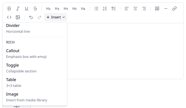 The Insert menu open, scrolled to show Divider, then a Rich group with Callout, Toggle,
Table and Image.